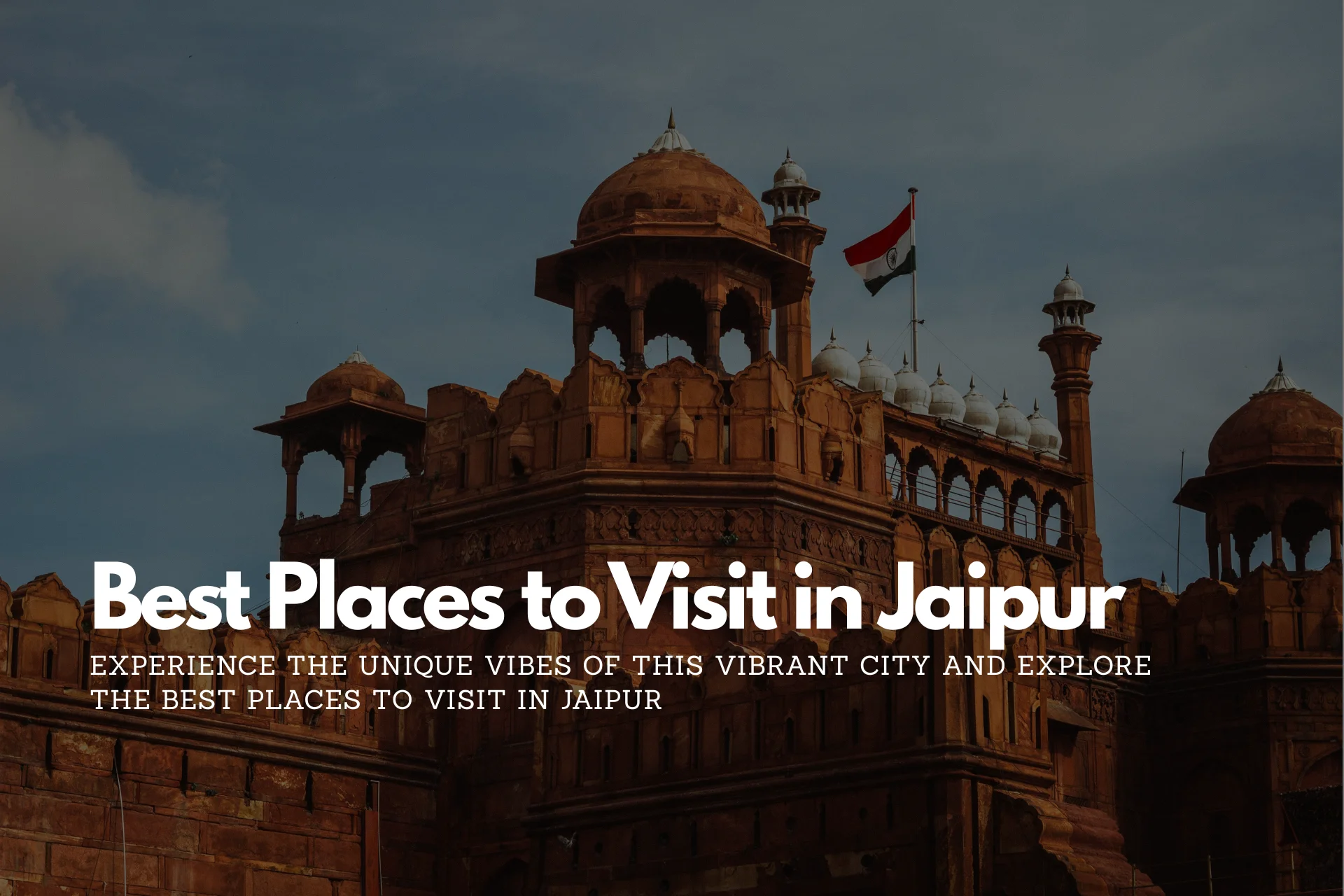 Places to Visit in Jaipur