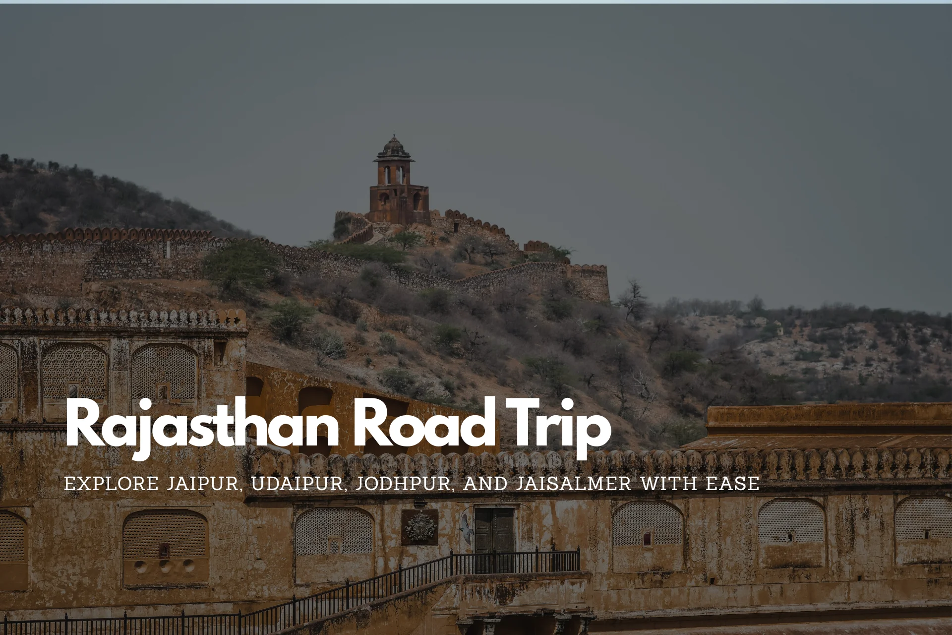 Rajasthan Road Trip