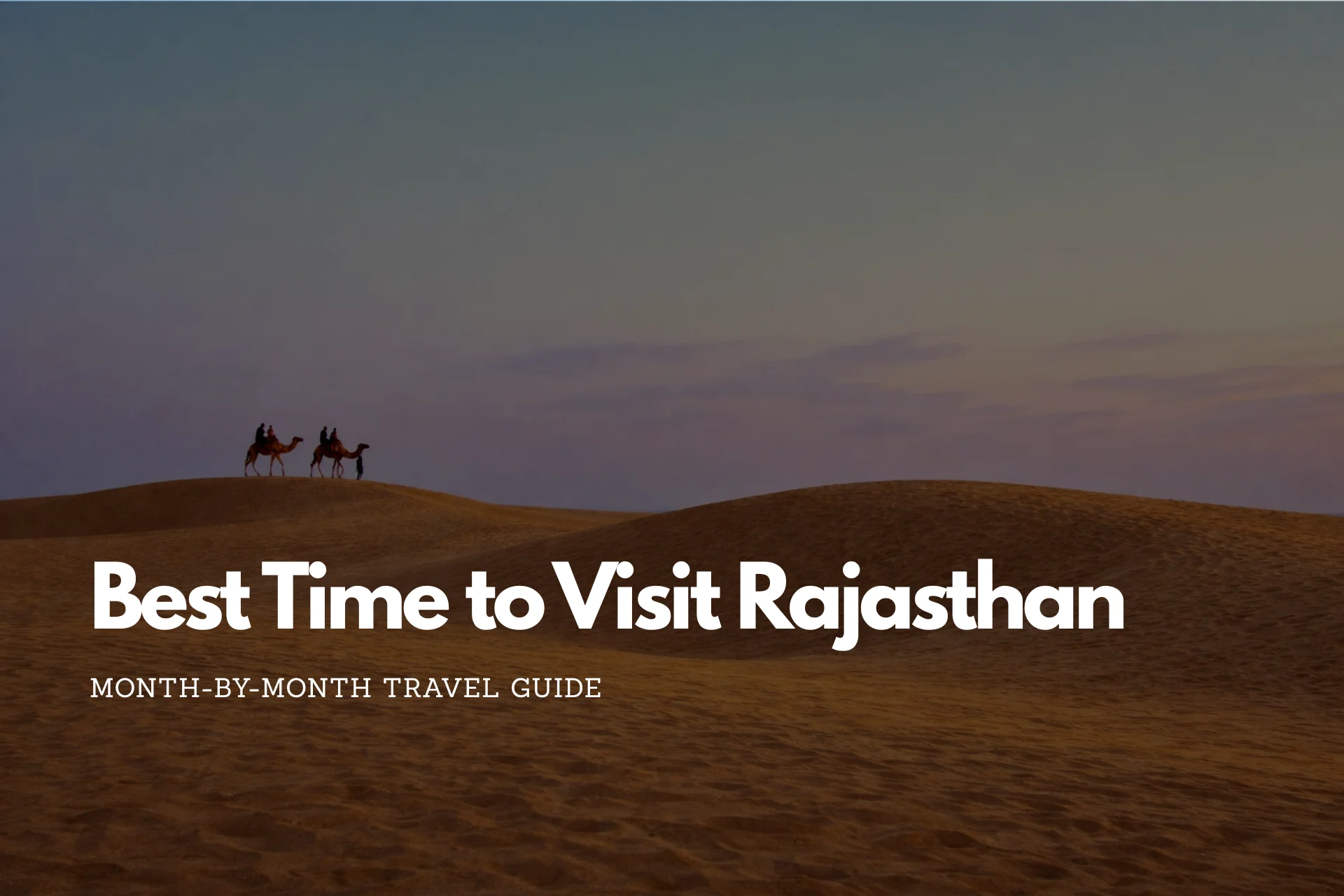 Best Time to Visit Rajasthan